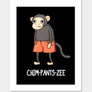 Chim-pants-zee Funny Animal Pun Posters and Art